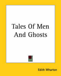 Tales of Men and Ghosts