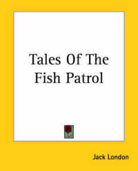 Tales of the Fish Patrol