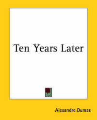 Ten Years Later
