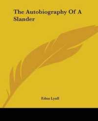 The Autobiography of a Slander