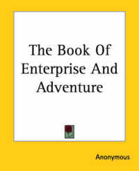 The Book of Enterprise and Adventure