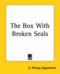 The Box with Broken Seals