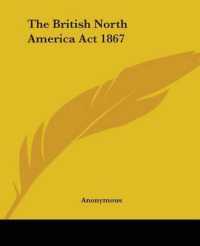 The British North America Act 1867