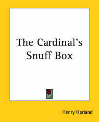 The Cardinal's Snuff Box