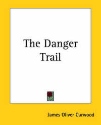 The Danger Trail