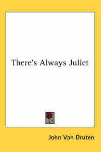 There's Always Juliet