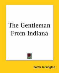 The Gentleman from Indiana