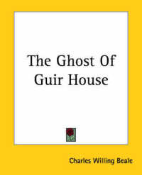 The Ghost of Guir House