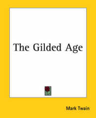 The Gilded Age
