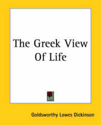 The Greek View of Life