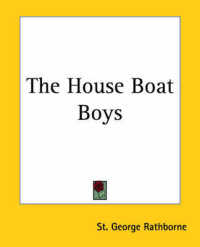 The House Boat Boys