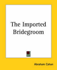 The Imported Bridegroom