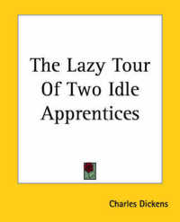 The Lazy Tour of Two Idle Apprentices
