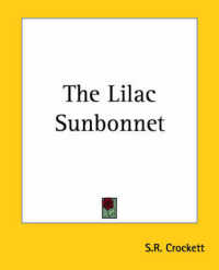 The Lilac Sunbonnet