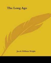The Long Ago
