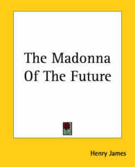 The Madonna of the Future