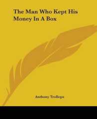 The Man Who Kept His Money in a Box