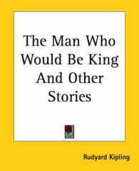 The Man Who Would Be King and Other Stories