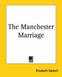 The Manchester Marriage