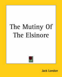 The Mutiny of the Elsinore