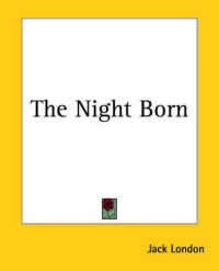 The Night Born