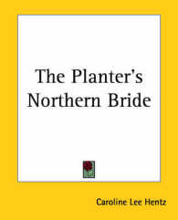 The Planter's Northern Bride