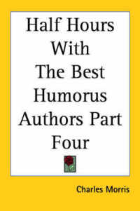 Half Hours with the Best Humorus Authors Part Four （St Martin's Griffin）
