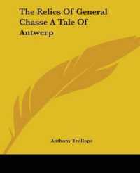 The Relics of General Chasse a Tale of Antwerp