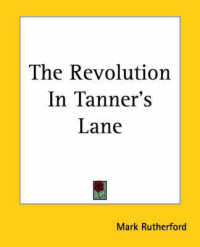 The Revolution in Tanner's Lane