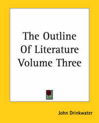 The Outline of Literature Volume Three