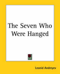 The Seven Who Were Hanged