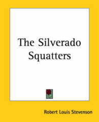 The Silverado Squatters