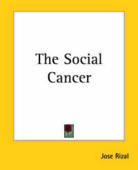 The Social Cancer