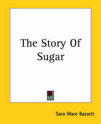 The Story of Sugar