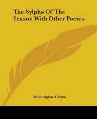The Sylphs of the Season with Other Poems