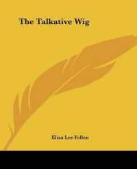 The Talkative Wig