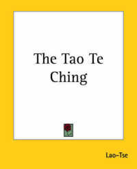 The Tao Te Ching