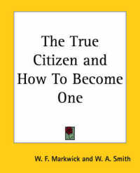The True Citizen and How to Become One