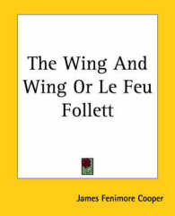The Wing and Wing or Le Feu Follett