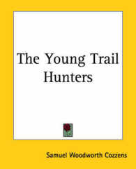 The Young Trail Hunters