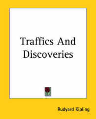 Traffics and Discoveries