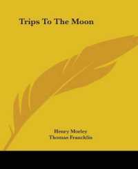 Trips to the Moon