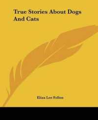 True Stories about Dogs and Cats