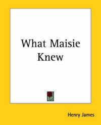 What Maisie Knew