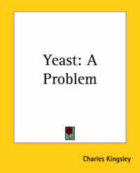 Yeast : A Problem