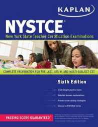 NYSTCE : Complete Preparation for the LAST, ATS-W, & Multi-Subject CST (Kaplan Nystce) （6 CSM）