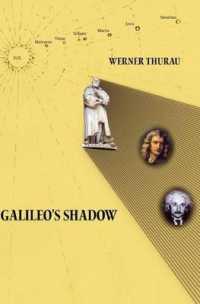 Galileo's Shadow : Thoughts on Physics after Scientific Determinism