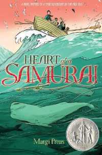 マーギー・プロイス著『ジョン万次郎　海を渡ったサムライ魂』（原書）<br>Heart of a Samurai