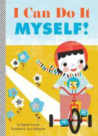 I Can Do It Myself! （Board Book）