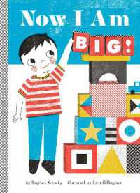 Now I Am Big! (Empowerment Series) （Board Book）
